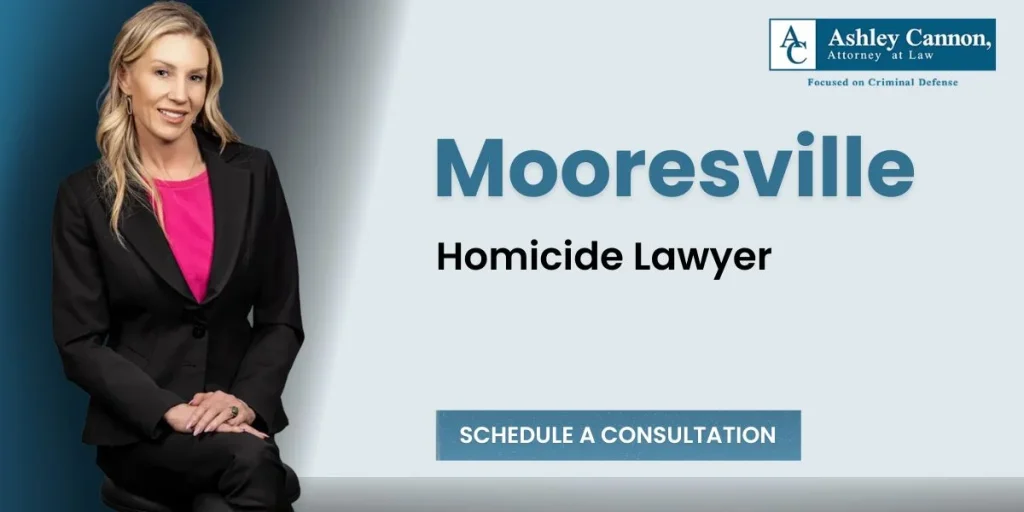 best mooresville homicide lawyer
